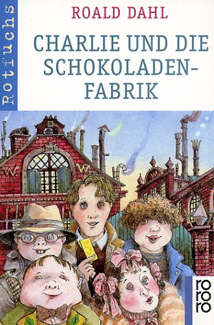 Book cover for Charlie Und Die Schokoladerfabrik