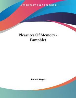 Book cover for Pleasures Of Memory - Pamphlet