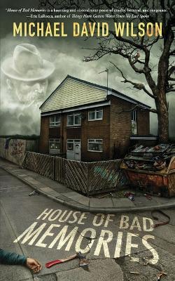 Book cover for House of Bad Memories