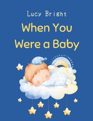 Book cover for When You Were a Baby