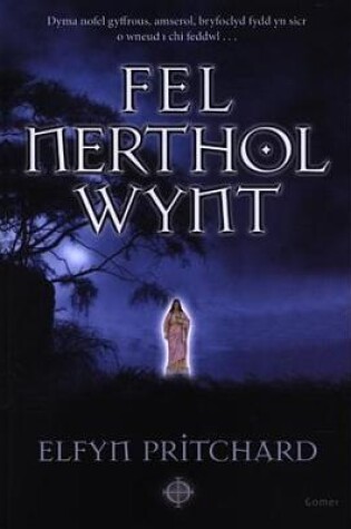 Cover of Fel Nerthol Wynt