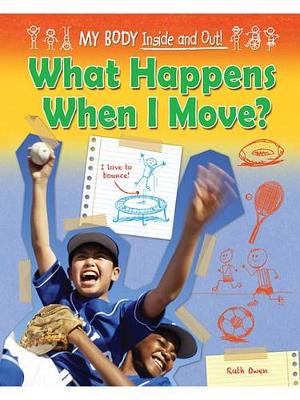 Book cover for What Happens When I Move?