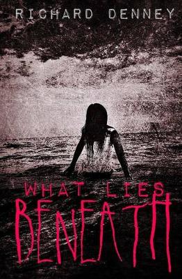 Book cover for What Lies Beneath