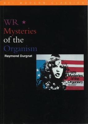 Book cover for WR: Mysteries of the Organism