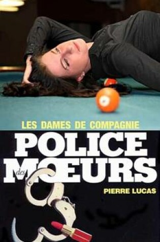 Cover of Police Des Moeurs N21 Les Dames de Compagnie