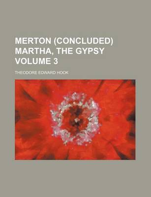 Book cover for Merton (Concluded) Martha, the Gypsy Volume 3