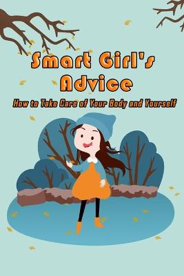 Book cover for Smart Girl's Advice