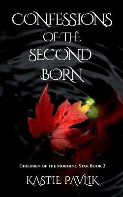 Book cover for Confessions of the Second Born
