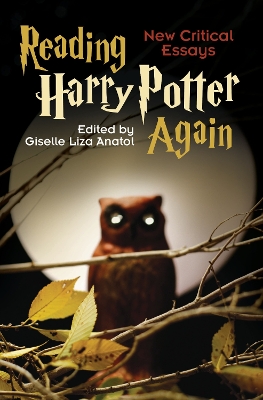Book cover for Reading Harry Potter Again: New Critical Essays