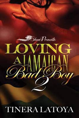 Book cover for Loving a Jamaican Bad Boy 2