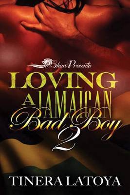 Cover of Loving a Jamaican Bad Boy 2