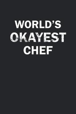 Book cover for World's Okayest Chef