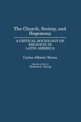 Book cover for The Church, Society, and Hegemony