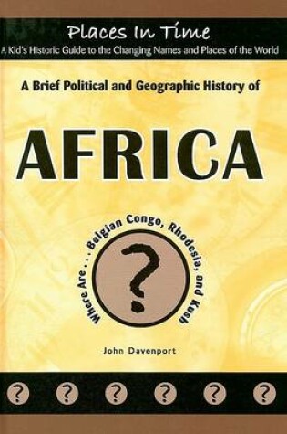 Cover of A Brief Political and Geographic History of Africa