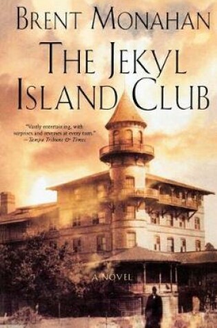 Cover of The Jekyl Island Club