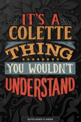 Book cover for It's A Colette Thing You Wouldn't Understand