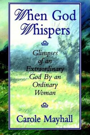 Cover of When God Whispers Tp