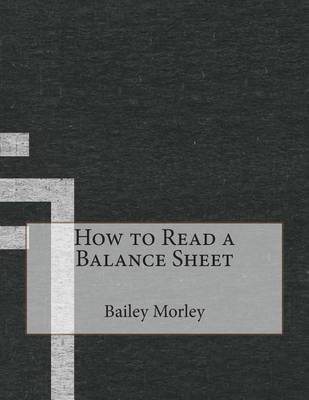 Book cover for How to Read a Balance Sheet