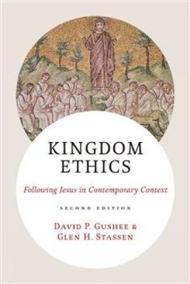 Book cover for Kingdom Ethics, 2nd Edition
