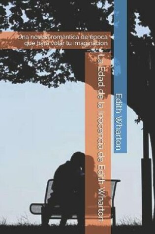 Cover of La Edad de la Inocencia de Edith Wharton