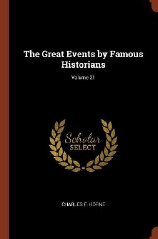 Cover of The Great Events by Famous Historians; Volume 21