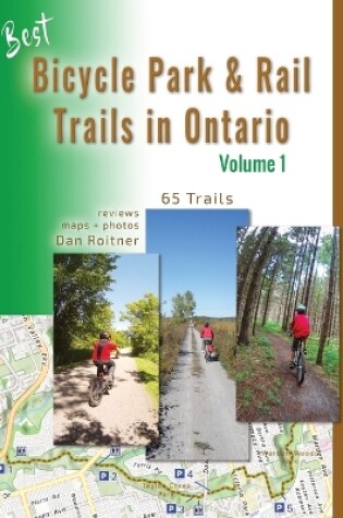 Cover of Best Bicycle Park and Rail Trails in Ontario