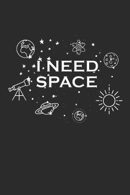 Book cover for I Need Space