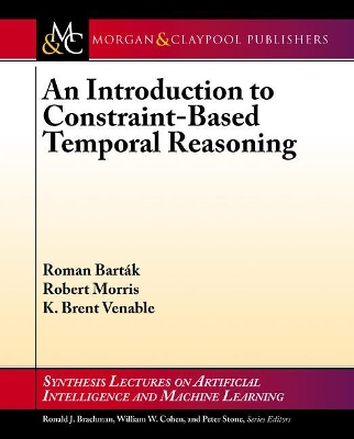 Cover of An Introduction to Constraint-Based Temporal Reasoning