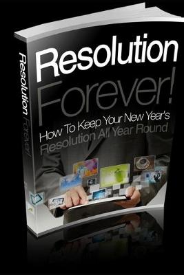 Book cover for Resolution Forever!