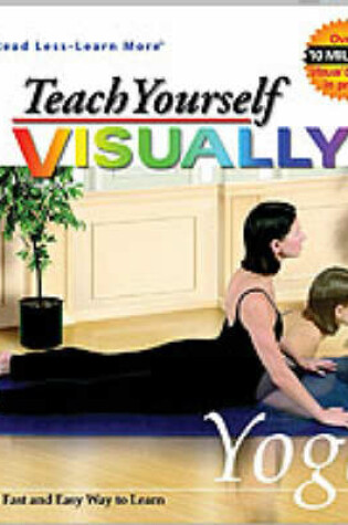 Cover of Teach Yourself Visually Yoga