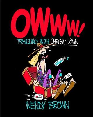 Book cover for OWww! Traveling with Chronic Pain