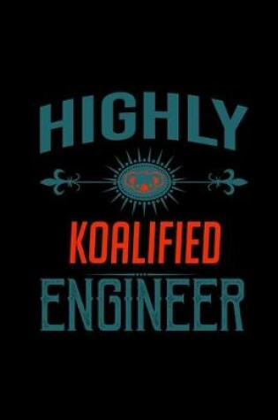 Cover of Highly Koalified engineer