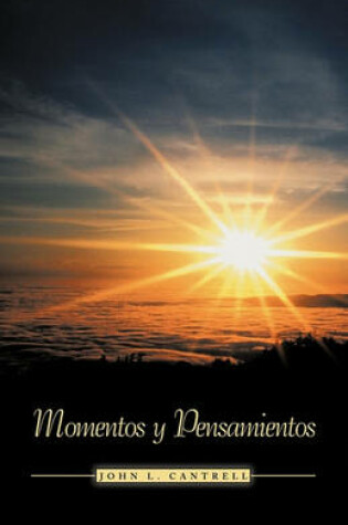 Cover of Momentos y Pensamientos