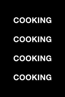 Book cover for Cooking Cooking Cooking Cooking