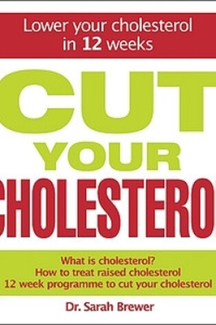 Cover of Cut Your Cholesterol