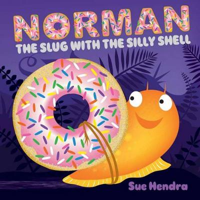 Book cover for Norman the Slug with the Silly Shell