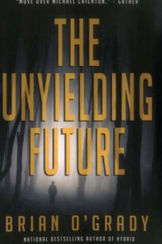 Cover of The Unyielding Future