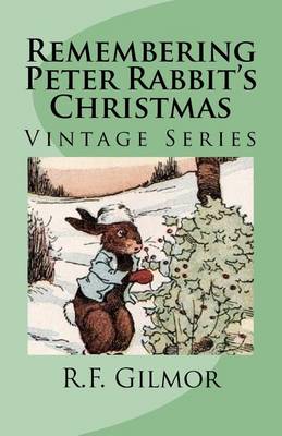 Book cover for Remembering Peter Rabbit's Christmas