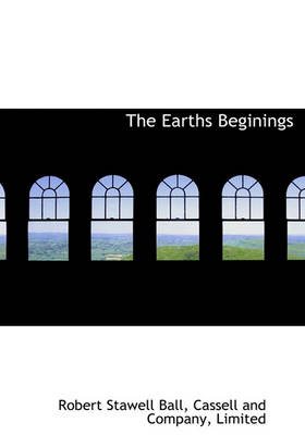 Book cover for The Earths Beginings