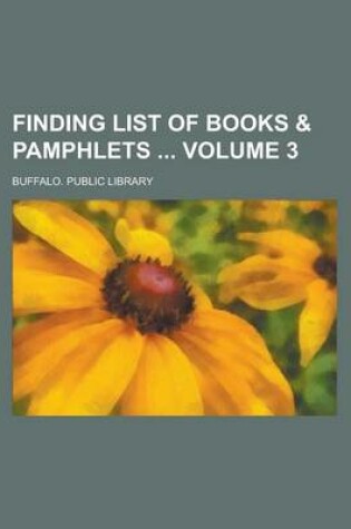 Cover of Finding List of Books & Pamphlets Volume 3