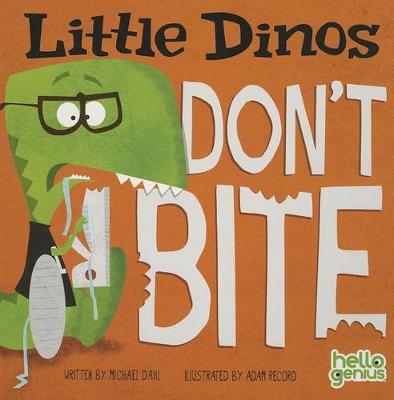 Book cover for Little Dinos Little Dinos Dont Bite