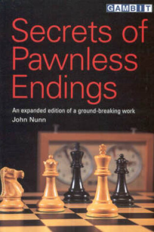 Cover of Secrets of Pawnless Endings