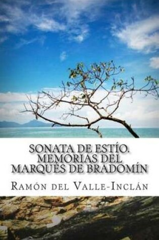 Cover of Sonata de Estio. Memorias del Marques de Bradomin