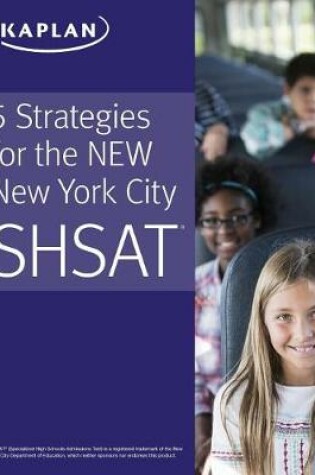 Cover of 5 Strategies for the New New York City Shsat