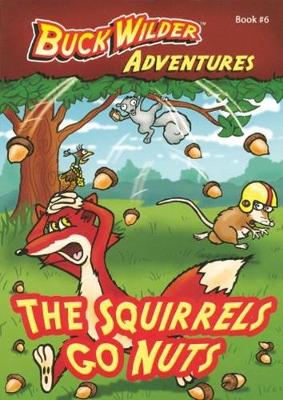 Book cover for The Squirrels Go Nuts