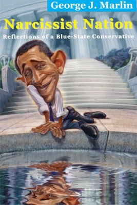 Book cover for Narcissist Nation - Reflections of a Blue-State Conservative