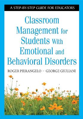 Book cover for Classroom Management for Students With Emotional and Behavioral Disorders