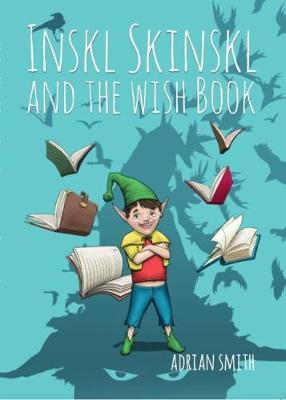 Cover of Inskl Skinskl and the Wish Book