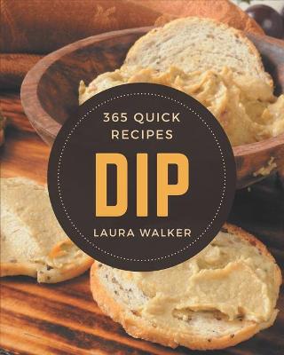 Book cover for 365 Quick Dip Recipes
