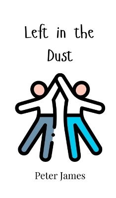 Book cover for Left in the Dust